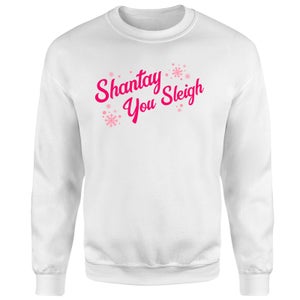 Snowy Shantay You Sleigh Unisex Sweatshirt - White