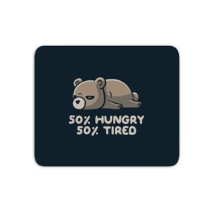 Hungry And Tired Mouse Mat