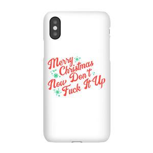 Festive Don't Fuck Up Christmas Phone Case for iPhone and Android