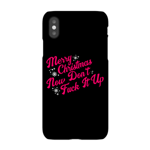 Don't Fuck Up Christmas Phone Case for iPhone and Android