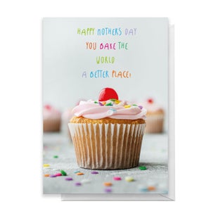 You Bake The World A Better Place Greetings Card