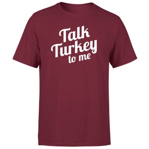 Talk Turkey To Me Men's T-Shirt - Burgundy