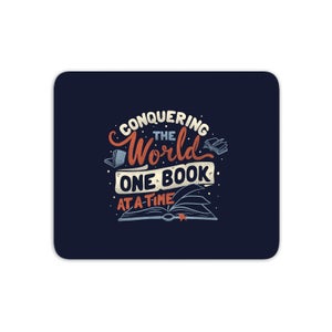 Conquering The World One Book At A Time Mouse Mat