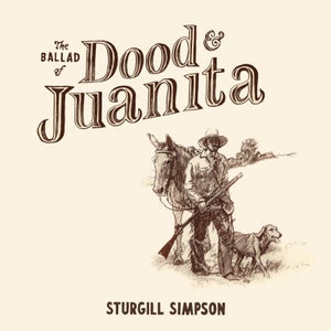 Sturgill Simpson - The Ballad Of Dood & Juanita Vinyl (Coloured)