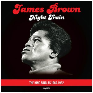 James Brown - Night Train: King Singles Collection 2LP