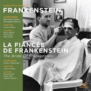 Frankenstein / The Bride of Frankenstein Original Movie Soundtrack