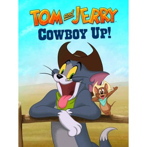 Tom and Jerry Cowboy Up!