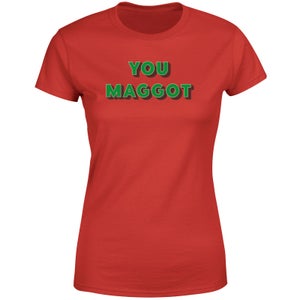 You Maggot Women's T-Shirt - Red