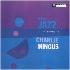 The Jazz Experiments Of Charles Mingus Vinyl