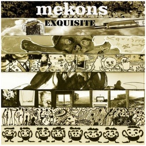 The Mekons - Exquisite Vinyl