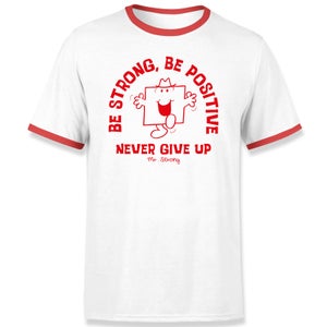 Mr Men & Little Miss Be Strong, Be Positive, Never Give Up Unisex Ringer T-Shirt - White/Red