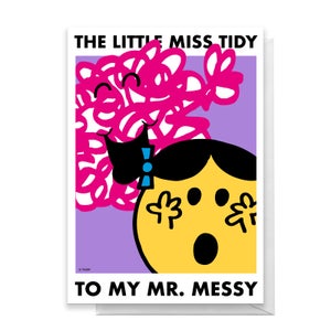Mr Men & Little Miss The Little Miss Tidy To My Mr. Messy Greetings Card