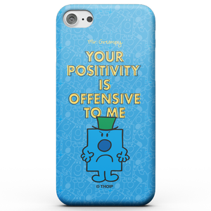 Mr Men & Little Miss Mr. Grumpy Your Positivity Is Offensive To Me Phone Case for iPhone and Android