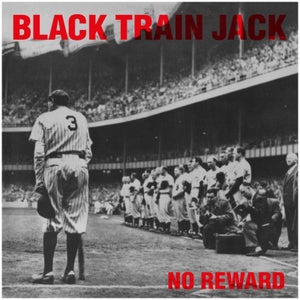 Black Train Jack - No Reward 180g LP (Translucent Red)