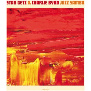 Stan Getz & Charlie Byrd - Jazz Samba 180g LP