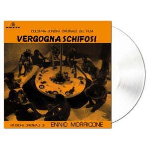 Ennio Morricone - Vergogna Schifosi (1969 Original Soundtrack) Clear Wax