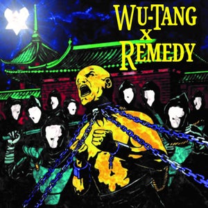 Wu Tang X Remedy - Wu Tang X Remedy LP