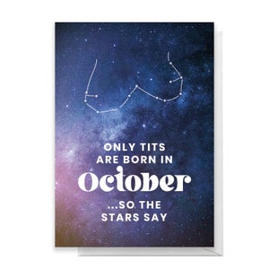 Only Tits Are Born In October Greetings Card