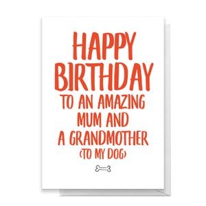 Happy Birthday Dog Grandmother Greetings Card