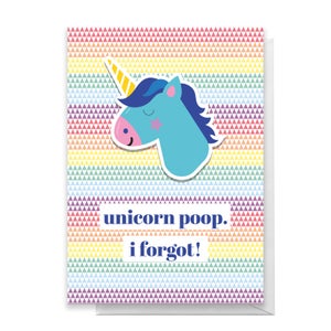 Unicorn Poop...Belated Birthday Greetings Card