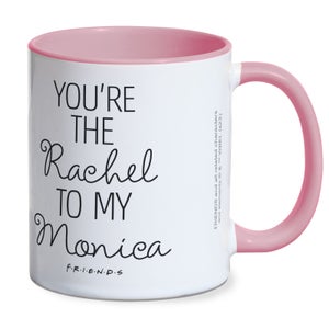 Friends You re The Rachel To My Monica Friends Mug - Pink