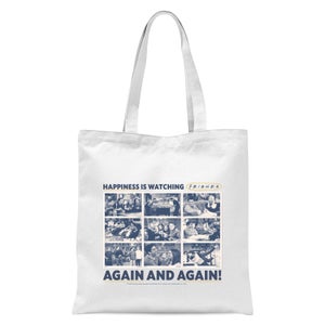 Friends Happiness Is Watching Friends Again And Again Tote Bag - White