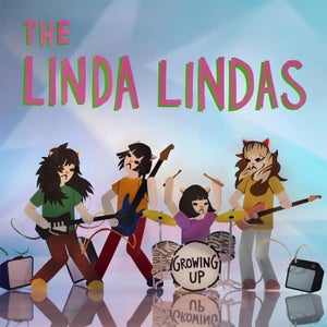 The Linda Lindas - Growing Up Vinyl
