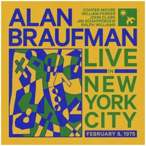Alan Braufman - Live In New York City, February 8, 1975 3xLP
