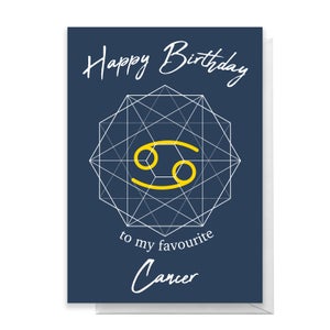 Happy Birthday To My Favourite Cancer Greetings Card
