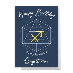 Happy Birthday To My Favourite Sagittarius  Greetings Card