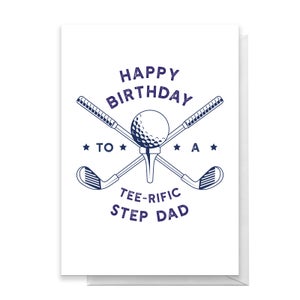 Happy Birthday To A Tee-Rific Step Dad Greetings Card