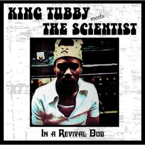 King Tubby Meets The Scientist - In A Revival Dub Vinyl