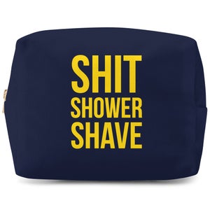 Shit Shower Shave Makeup Bag