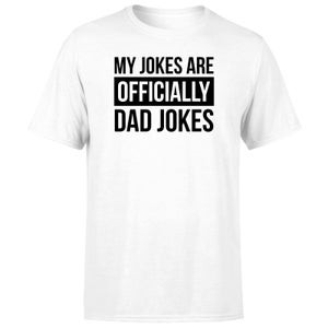 My Jokes Are Officially Dad Jokes Men's T-Shirt - White