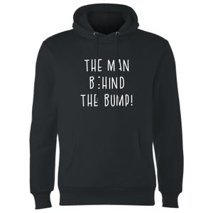 Man Behind The Bump! Hoodie - Black