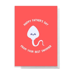 Happy Father's Day From Your Best Swimmer Greetings Card
