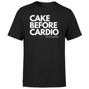 Living My Best Life Cake Before Cardio Men's T-Shirt - Black