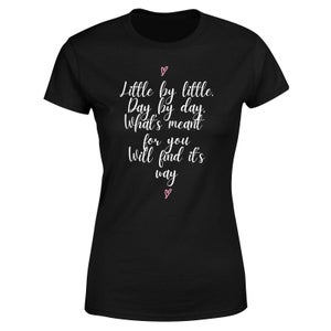 What's Meant For You Will Find It's Way Women's T-Shirt - Black
