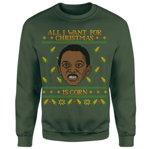 Corn Kid All I Want For Christmas Is Corn Sweatshirt - Green