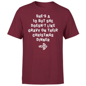 She's A Ten But She Doesn't Like Gravy On Their Christmas Dinner Men's T-Shirt - Burgundy