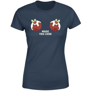 Christmas Pudding Made You Look Women's T-Shirt - Navy