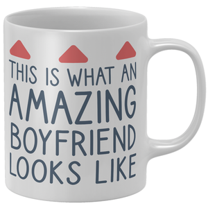 This Is What An Amazing Boyfriend Looks Like Mug