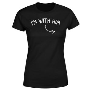 Couples I'm With Him Left Pointer Women's T-Shirt - Black