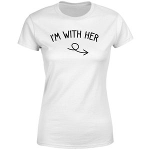 I'm With Her Left Pointer Women's T-Shirt - White