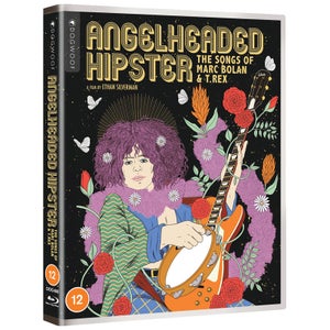 AngelHeaded Hipster: The Songs of Marc Bolan & T.Rex (Collector's Edition)