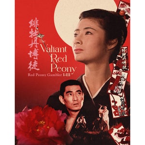 THE VALIANT RED PEONY : Red Peony Gambler I-III (Masters of Cinema) Special Edition Two-Disc Blu-ray