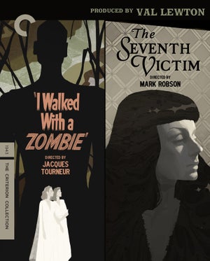 I Walked with a Zombie / The Seventh Victim 4K Ultra HD & Blu-Ray The Criterion Collection