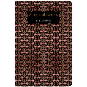 Chiltern Classics: Sons & Lovers - D.H. Lawrence