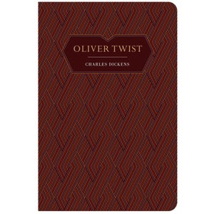 Chiltern Classics: Oliver Twist - Charles Dickens
