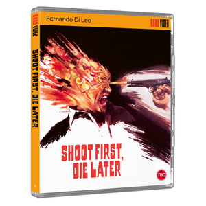 Shoot First, Die Later Limited Edition